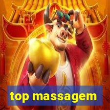 top massagem